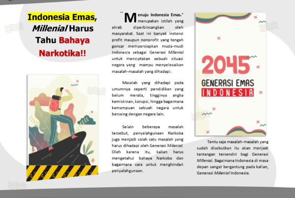 Wujudkan Indonesia Emas Millenial Harus Tahu Bahaya Narkotika