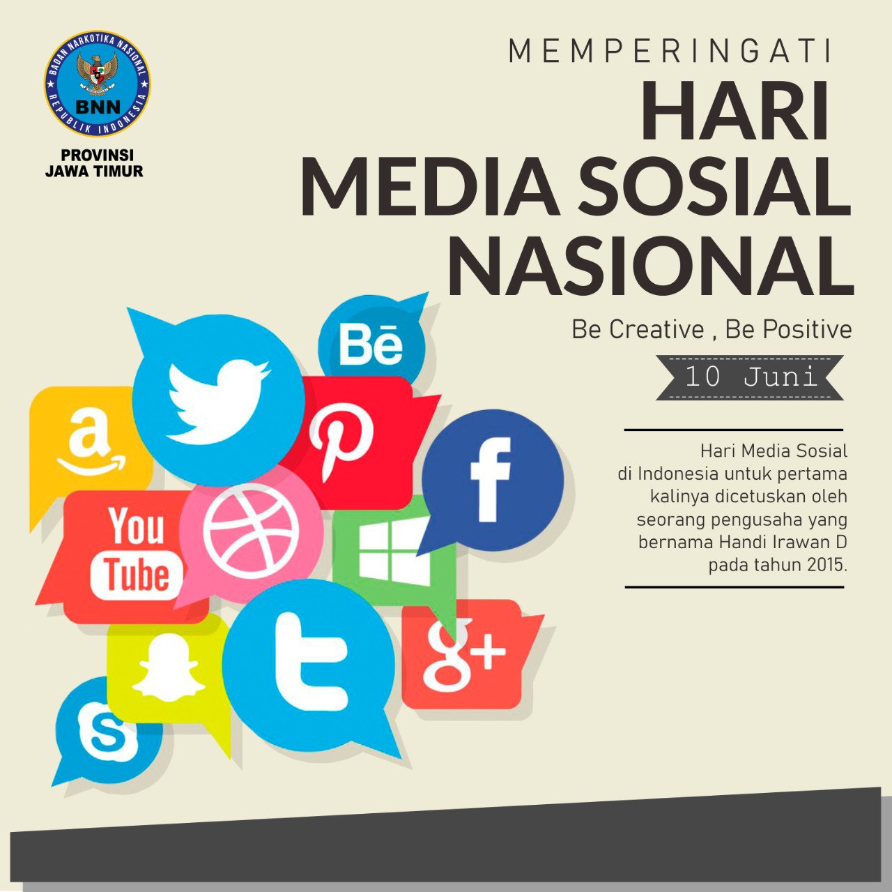 Terapkan aksi bijak dan gunakan medsosmu secara kreatif, inovatif, dan positif.