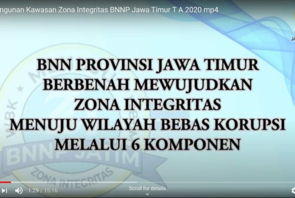Pembangunan Kawasan Zona Integritas BNNP Jawa Timur