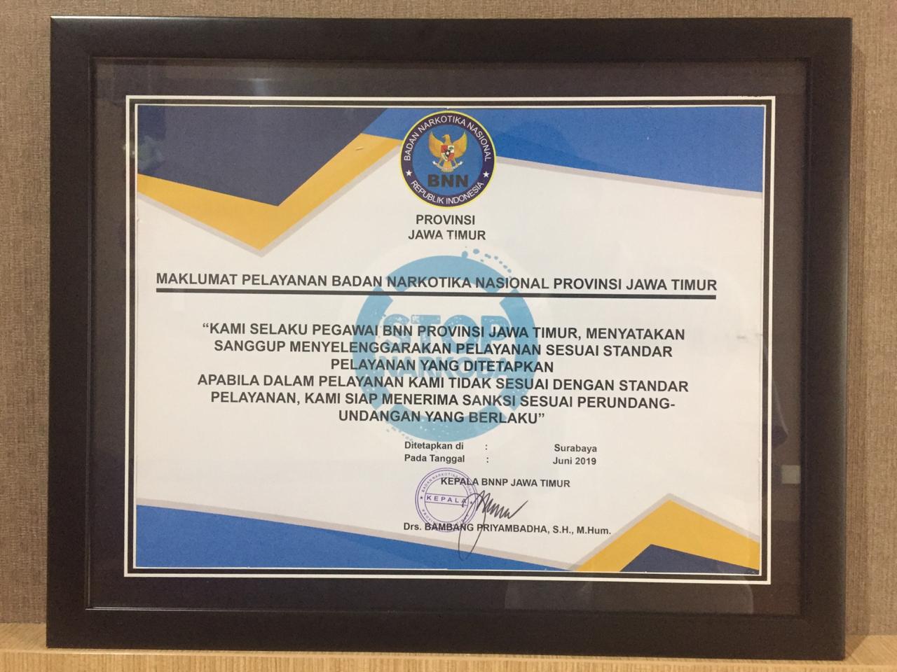 Maklumat Pelayanan BNNP Jawa Timur Maklumat Pelayanan BNNP Jawa Timur