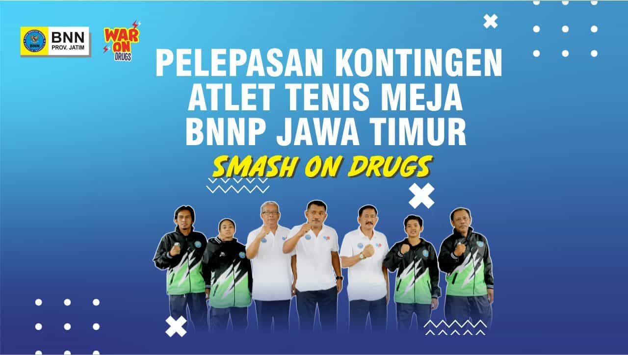 Pelepasan Kontingen Atlet Tenis Meja BNNP Jawa Timur SMASH ON DRUGS di Lido Bogor Pelepasan Kontingen Atlet Tenis Meja BNNP Jawa Timur SMASH ON DRUGS di Lido Bogor