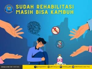 SUDAH REHABILITASI MASIH BISA KAMBUH?