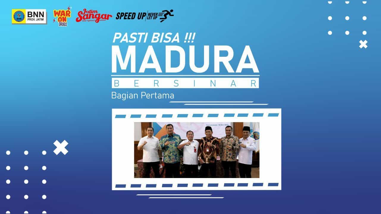 Pasti Bisa !!! Madura BERSINAR Pasti Bisa !!! Madura BERSINAR