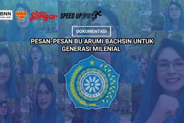 PESAN-PESAN IBU ARUMI BACHIN UNTUK GENERASI MILENIAL