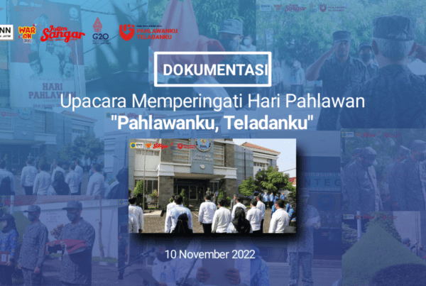 Upacara Memperingati Hari Pahlawan "PAHLAWANKU, TELADANKU"