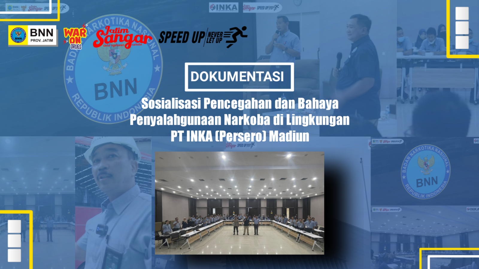Sosialisasi P4GN di lingkungan PT. INKA (Persero) Madiun inka