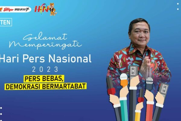 Selamat Memperingati Hari Pers Nasional 2023, Pers Bebas Demokrasi Bermartabat