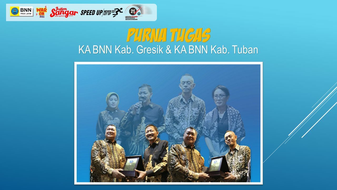 Purna Tugas Kepala BNN Kab. Gresik & Kepala BNN Kab. Tuban PURNA
