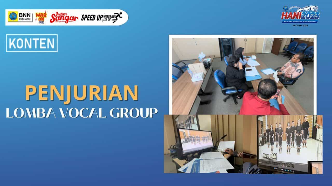 Penjurian Lomba Vocal Group Penjurian Lomba Vocal Group