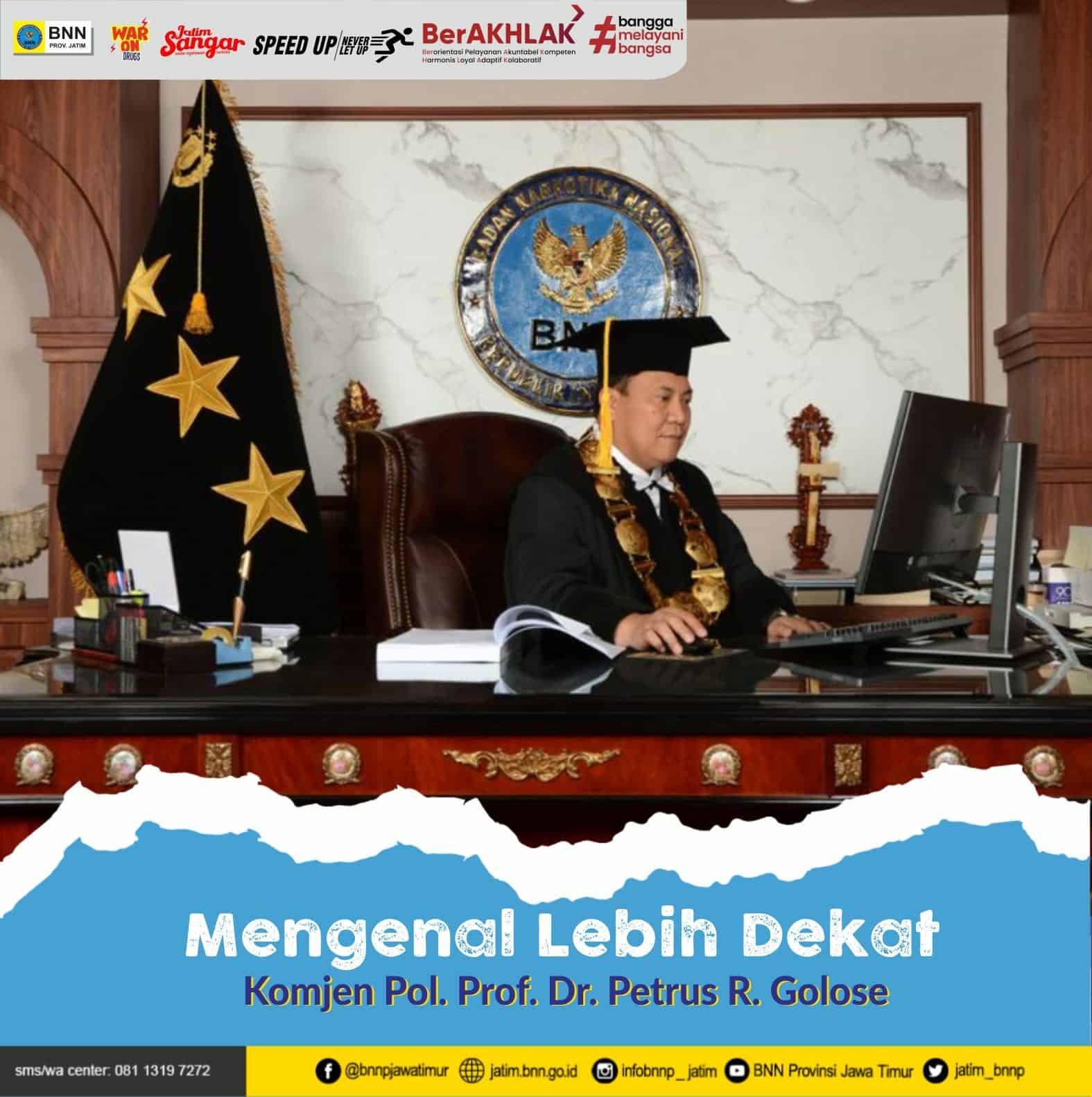 Mengenal Lebih Dekat Komjen Pol. Prof. Dr. Petrus R. Golose