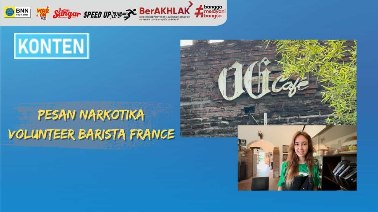 Pesan Narkotika Volunteer Barista France Markonah Thumbnail YouTube