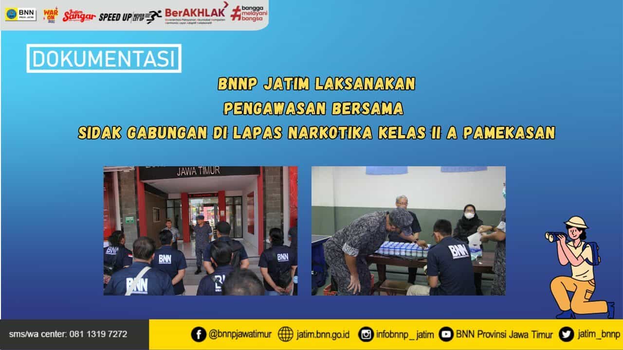 BNNP JATIM Laksanakan Pengawasan Bersama Sidak Gabungan di Lapas Narkotika Kelas II A Pamekasan 21 Petugas Lapas Narkotika Kelas IIA Pamekasan dan 40 Warga Binaan di Tes Urine dinyatakan Negatif