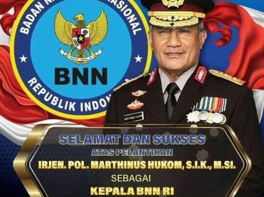 Selamat dan Sukses atas Pelantikan Irjen. Pol. Marthinus Hukom, S. I. K., M. SI sebagai Kepala BNN RI