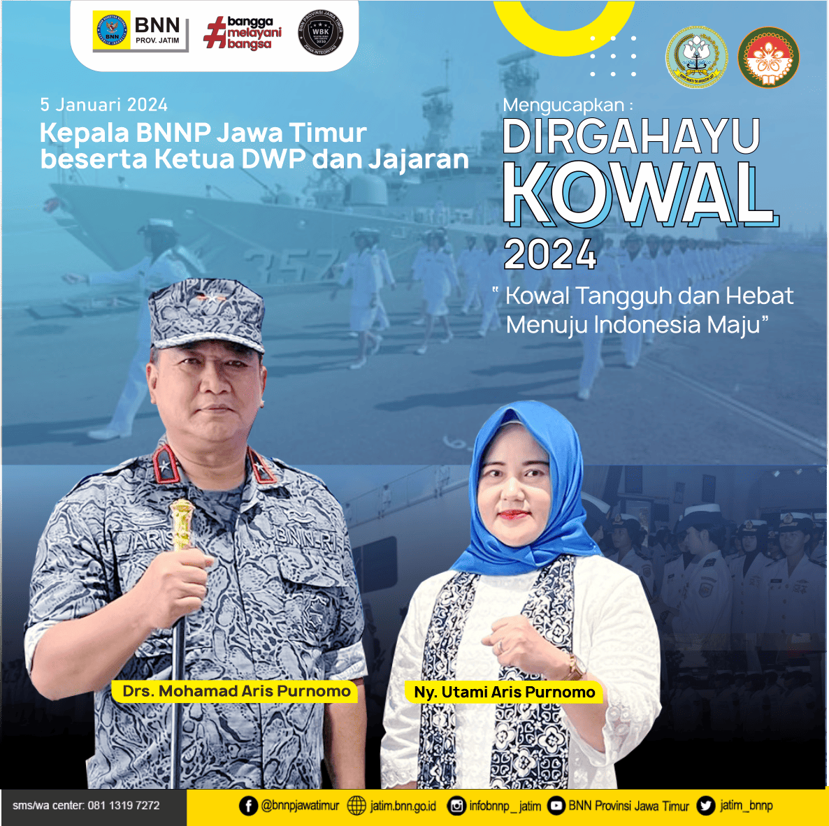 Kepala BNNP JATIM beserta Ketua DWP dan Jajaran mengucapkan Dirgahayu KOWAL 2024 Konsep Otomatis