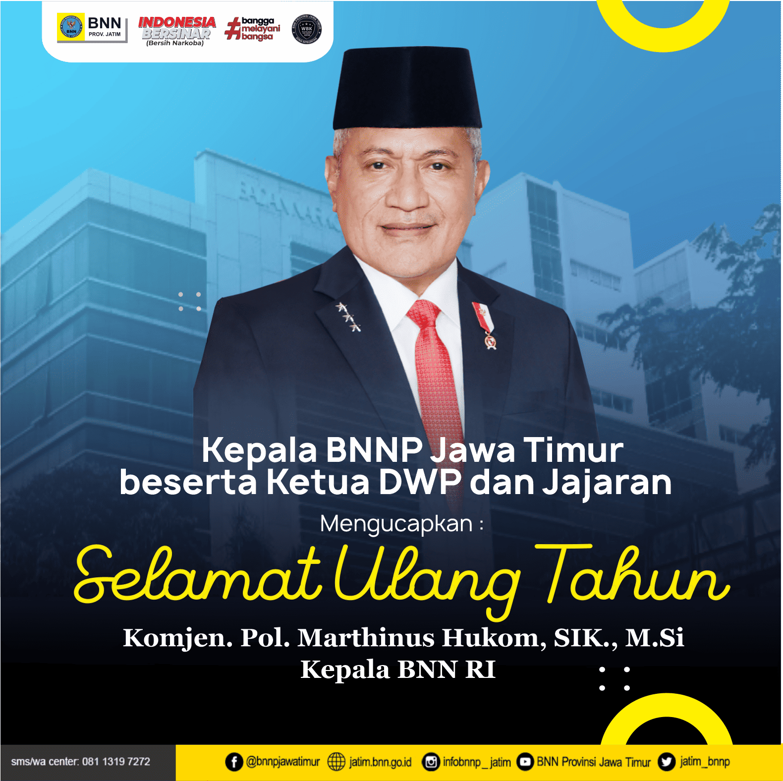 Selamat Ulang Tahun Komjen Pol. Marthinus Hukom, S.I.K., M.Si Kepala BNN RI Konsep Otomatis