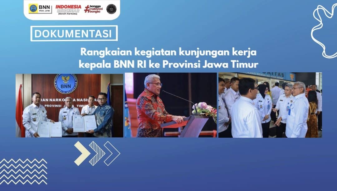 Rangkaian Kegiatan Kunjungan Kerja Kepala BNN RI ke Provinsi Jawa Timur YT