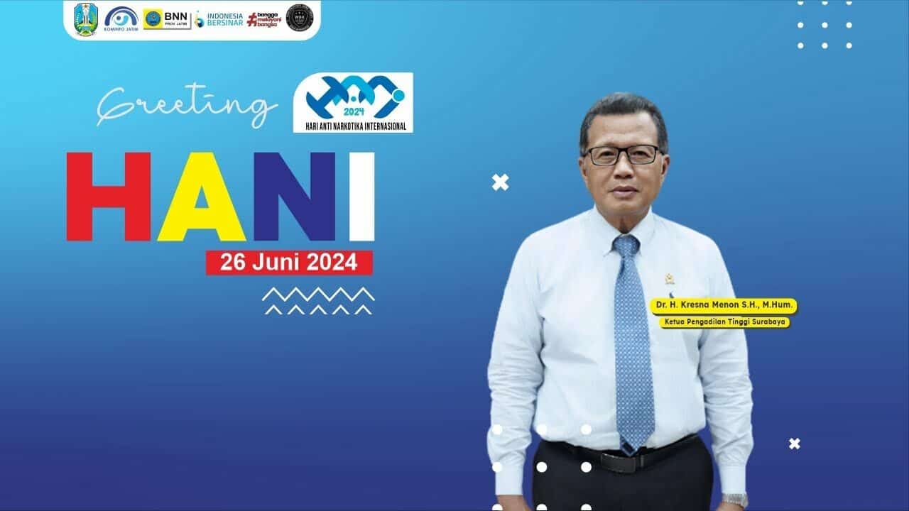 Greeting HANI 2024 Oleh Ketua Pengadilan Tinggi Surabaya PT Sby