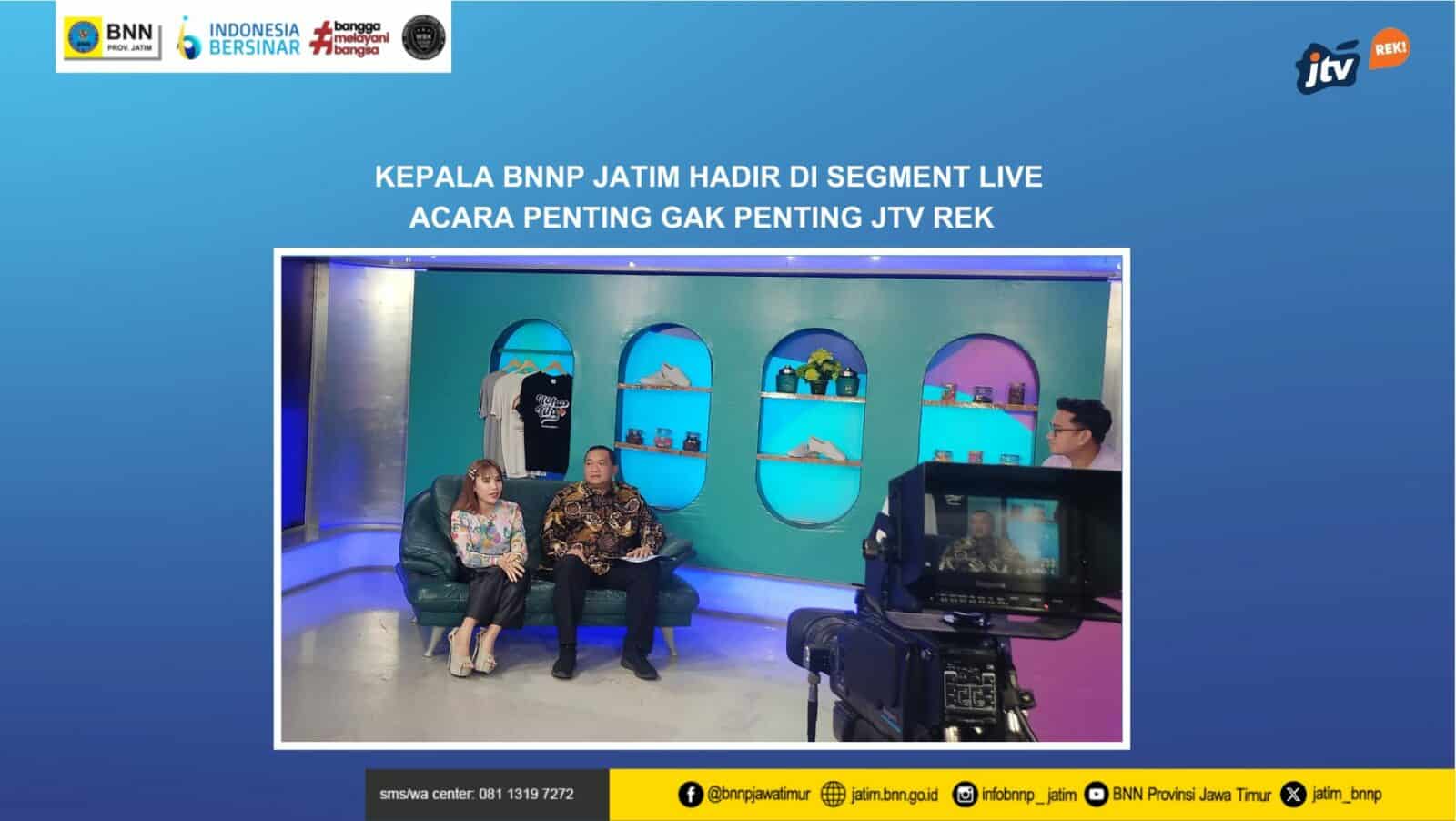 Kepala BNNP Jatim Hadir di segment Live acara Penting Gak Penting JTV Rek YT JTV
