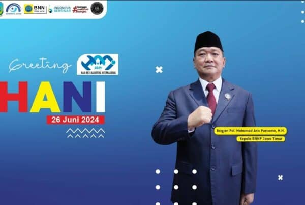 Greeting HANI 2024 Oleh Kepala BNNP Jawa Timur ka bnnp jatm