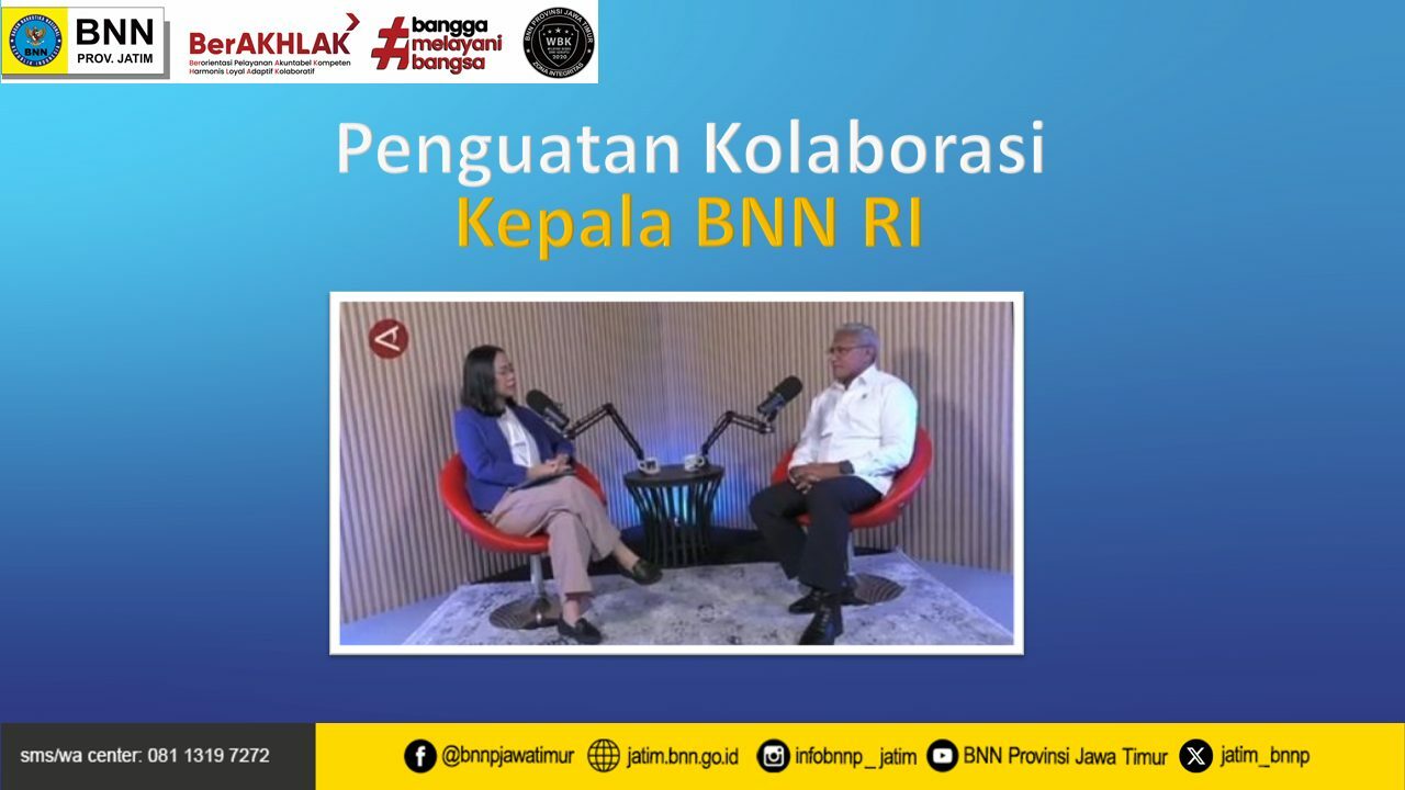 Penguatan Kolaborasi Kepala BNN RI COVER