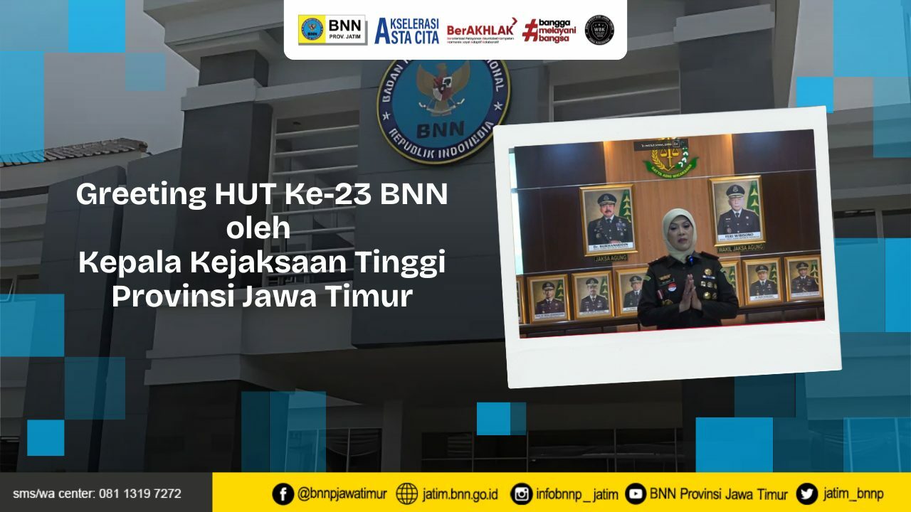 Greeting HUT Ke-23 BNN oleh Kepala Kejaksaan Tinggi Provinsi Jawa Timur Copy of Template Youtube Thumbnail 19