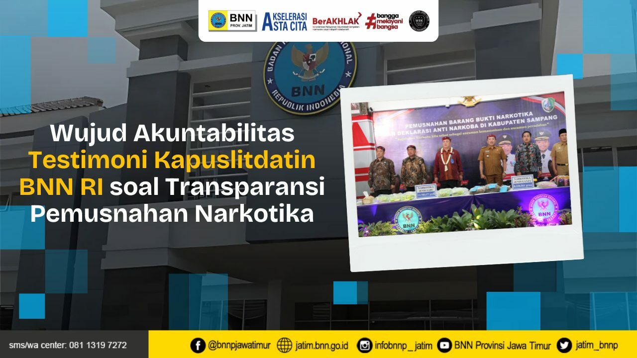 Wujud Akuntabilitas Testimoni Kapuslitdatin BNN RI soal Transparansi Pemusnahan Narkotika Copy of Template Youtube Thumbnail 7