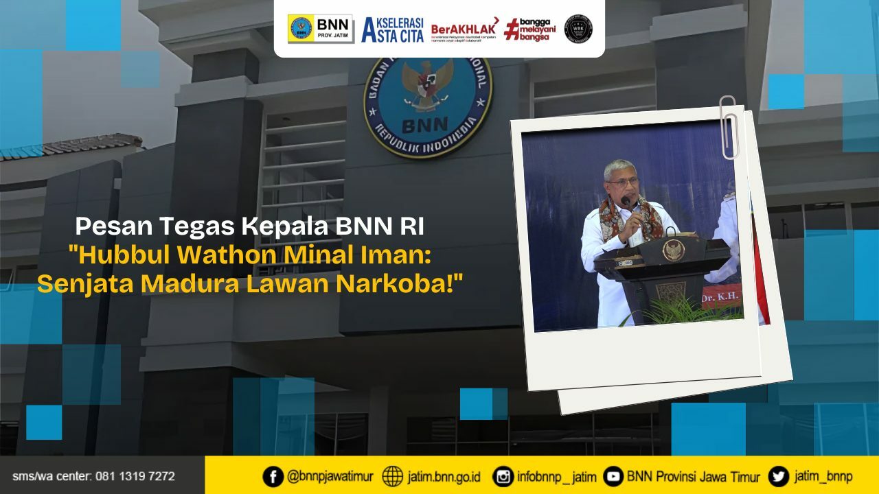 Pesan Tegas Kepala BNN RI "Hubbul Wathon Minal Iman: Senjata Madura Lawan Narkoba!" Copy of Template Youtube Thumbnail 35